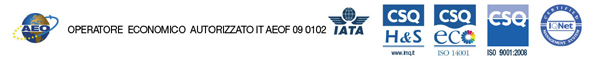 Aeo - Operatore Economico Autorizzato, IATA Agent, ISO 9001:2008, ISO 14001 CSQ H&S